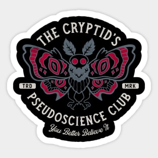 The Cryptid's Pseudoscience Club Sticker